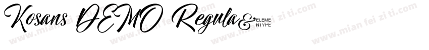 Kosans DEMO Regula字体转换